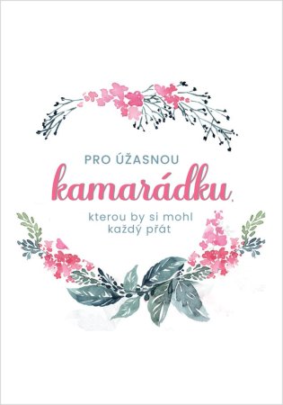 Přání pro kamarádku